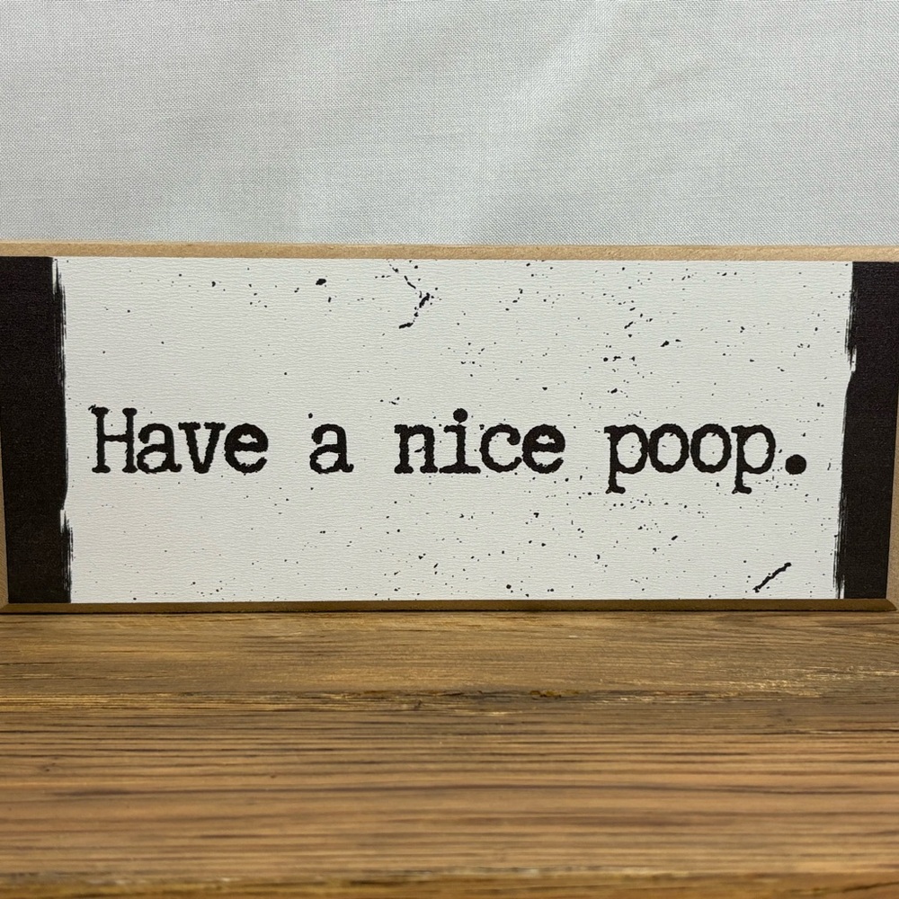 Humorous Bathroom Sign‎